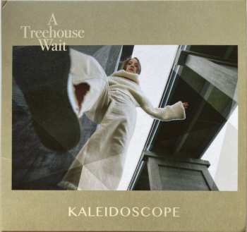 A Treehouse Wait: Kaleidoscope