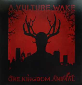 Album A Vulture Wake: One.kingdom.animal