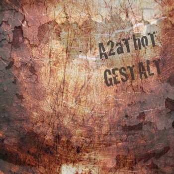 Album A2aThoT: Gestalt