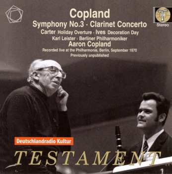 Aaron Copland: Symphony No. 3, Clarinet Concerto