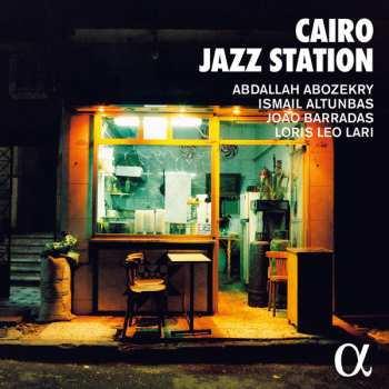 João Barradas: Cairo Jazz Station