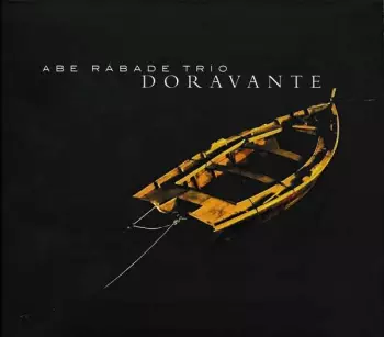 Abe Rábade Trío: Doravante