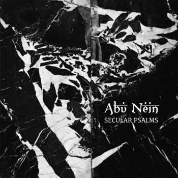 CD Abu Nein: Secular Psalms LTD | NUM 611027