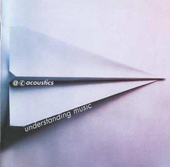 Album A.C. Acoustics: Understanding Music