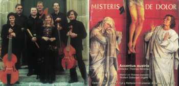 CD Ensemble Accentus: Misteris De Dolor (Cantos Sacros de Catalunya y Polifonia Instrumental Española, S. XVI-XVII = Traditional Sacred Songs From Catalunya And Spanish Instrumental Polyphony, 16th - 17th Century) 547209