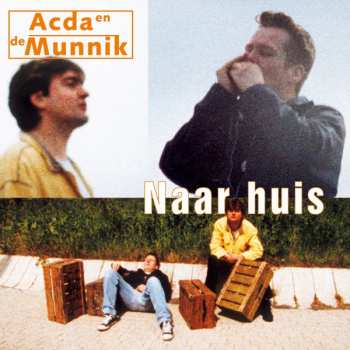 LP Acda en de Munnik: Naar Huis 662266