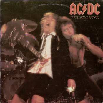 LP AC/DC: If You Want Blood You've Got It 661706