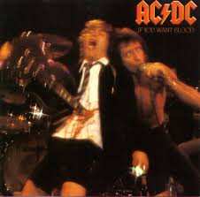 LP AC/DC: If You Want Blood You've Got It 669195