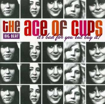 CD Ace Of Cups: It's Bad For You But Buy It! 253981