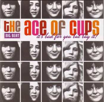 CD Ace Of Cups: It's Bad For You But Buy It! 253981