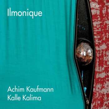 Album Achim Kaufmann: Ilmonique