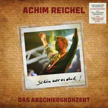 Album Achim Reichel: Schön War Es Doch - Das Abschiedskonzert