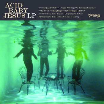 LP Acid Baby Jesus: Acid Baby Jesus 568620