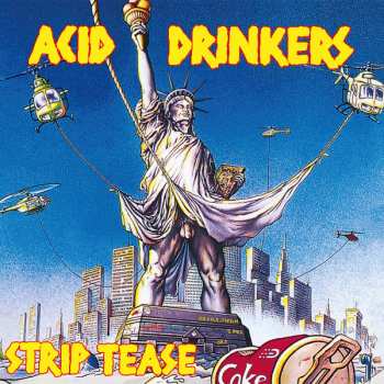 LP Acid Drinkers: Strip Tease 655116