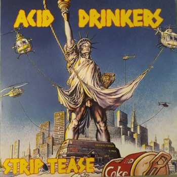 LP Acid Drinkers: Strip Tease 655116