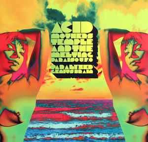 2LP Acid Mothers Temple & The Melting Paraiso UFO: Paralyzed Genius Brain CLR | LTD 624749