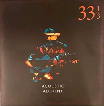 LP Acoustic Alchemy: 33 1/3 600629