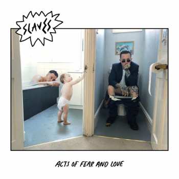 CD Slaves: Acts Of Fear And Love 1162