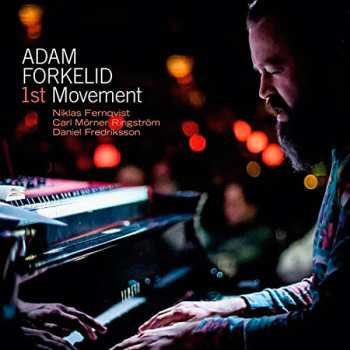 Album Adam Forkelid: 1st Movement