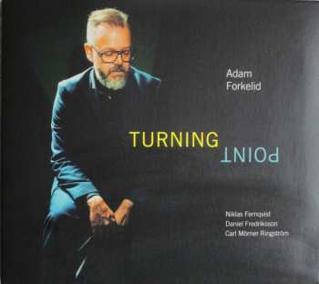 Album Adam Forkelid: Turning Point