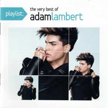 Album Adam Lambert: Playlist: The Very Best Of Adam Lambert