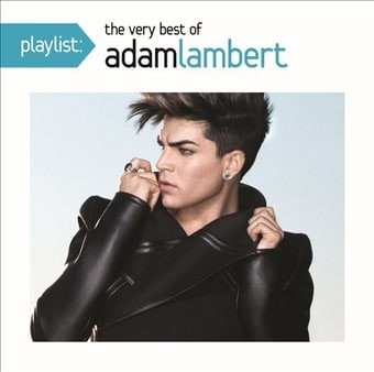 CD Adam Lambert: Playlist: The Very Best Of Adam Lambert 633750