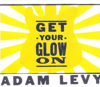 Album Adam Levy: Get Your Glow On