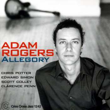 Album Adam Rogers: Allegory