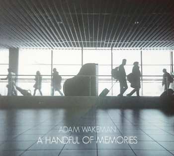 CD Adam Wakeman: A Handful Of Memories 301966