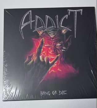 Album Addict: Bang Or Die