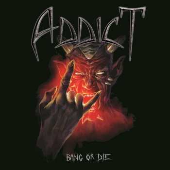 CD Addict: Bang Or Die 459630