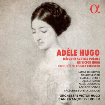 CD Adele Hugo: Lieder Nach Gedichten Von Victor Hugo 629728