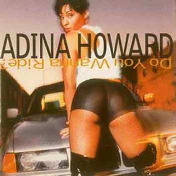 CD Adina Howard: Do You Wanna Ride? 520030