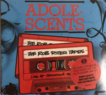 2CD Adolescents: The Rob Ritter Tapes Live At The Starwood 1980/1981 DIGI 622143