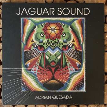 Adrian Quesada: Jaguar Sound