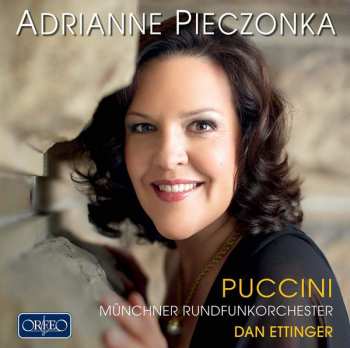 Album Giacomo Puccini: Adrianne Pieczonka: Puccini