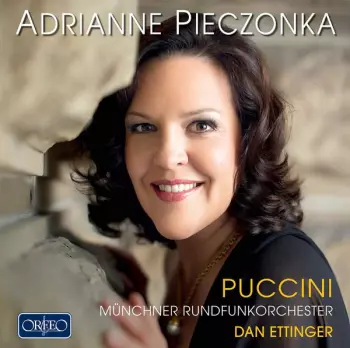 Adrianne Pieczonka: Puccini