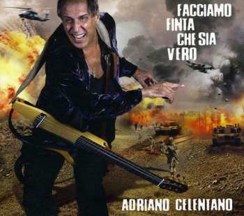 CD Adriano Celentano: Facciamo Finta Che Sia Vero 604170