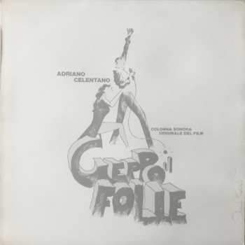 Album Adriano Celentano: Geppo Il Folle