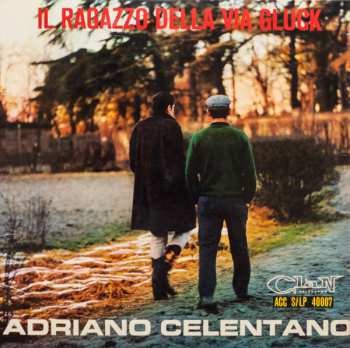 Album Adriano Celentano: Il Ragazzo Della Via Gluck