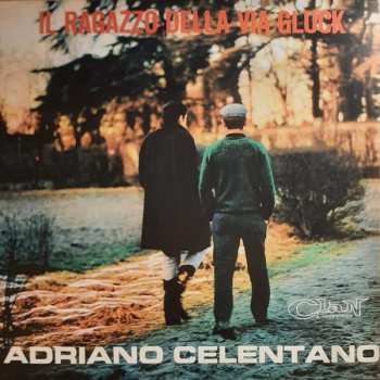 LP Adriano Celentano: Il Ragazzo Della Via Gluck 569627