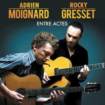 Album Adrien Moignard: Entres Actes