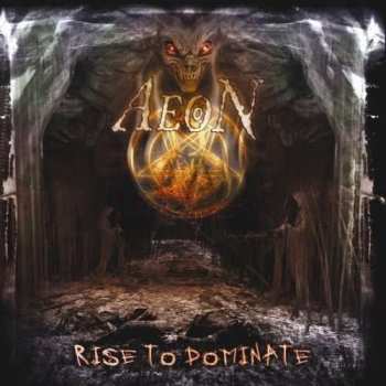 Album Aeon: Rise To Dominate