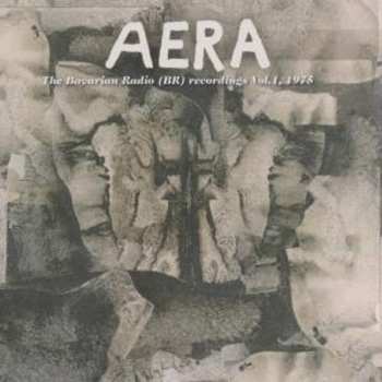 CD Aera: The Bavarian Broadcast (BR) Recordings Vol. 1, 1975 617582