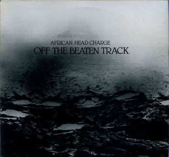 Album African Head Charge: Off The Beaten Track