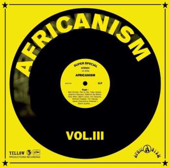 2LP Africanism: Africanism vol.III 567098