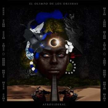 Album Afrosideral & Kumar Sublevao-beat: El Olimpo De Los Orishas