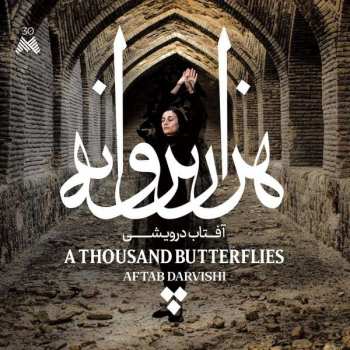 CD Aftab Darvishi: A Thousand Butterflies 588056