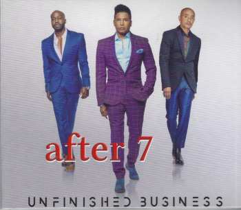 After 7: Unfinished Business