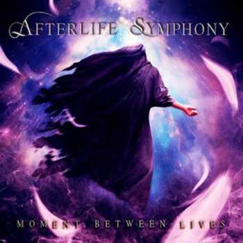 Album Afterlife Symphony: Moment Between Lives